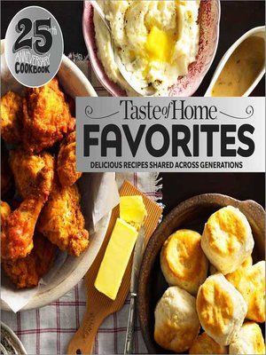 cover image of Taste of Home Favorites—25th Anniversary Edition